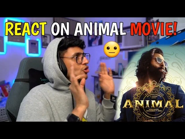 Triggered Insaan reaction on animal movie