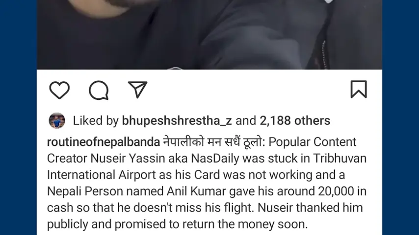 Nas Daily Stucked in tribhuvan international airport helped by anil kumar 