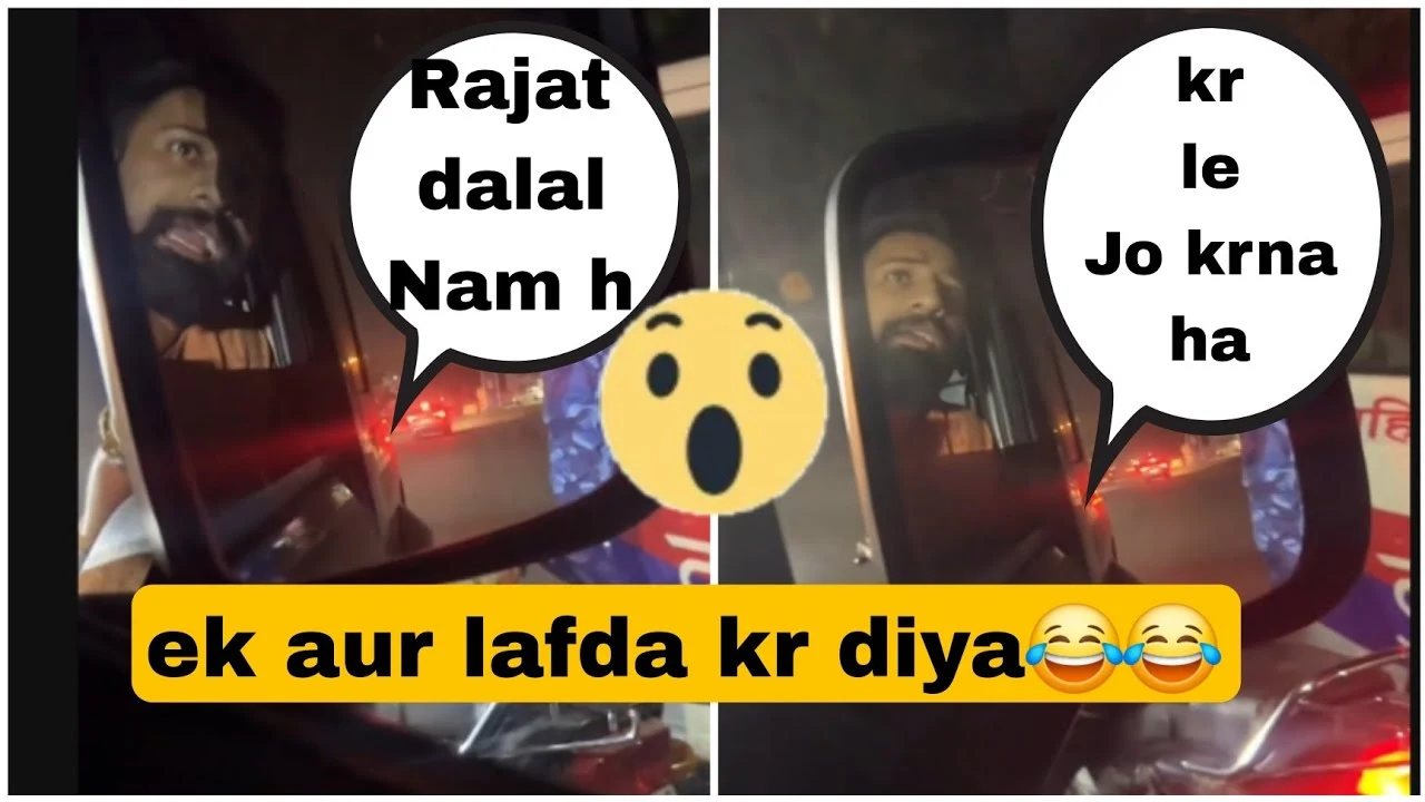 Rajat Dalal Road Rage Ladai